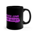 Peace, Love and Blues 11oz Black Mug