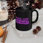 Peace, Love and Blues 11oz Black Mug