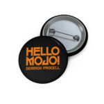 Hello Mojo Pin Buttons