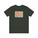 Hello Mojo Tee