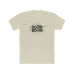 Boom Boom T-Shirt