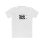 Boom Boom T-Shirt