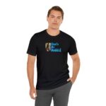 Stacy Brooks That's My Daddy Short Sleeve Tee