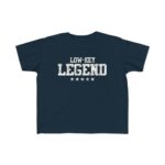 Low Key Legend Toddler's Tee