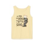 The More You Drink The Better I sound Tank Top