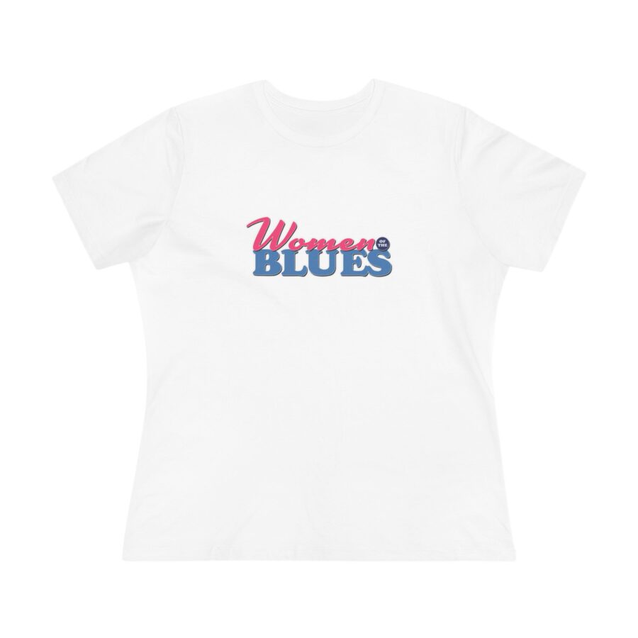 Women Of The Blues Women's Premium Tee